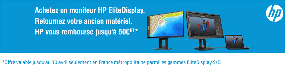 Jusqu'à 50¤HT remboursés ! Achetez, Retournez, Remboursez ! Achetez un moniteur HP EliteDisplay. Retournez votre ancien matériel. HP vous rembourse jusqu'à 50¤HT*