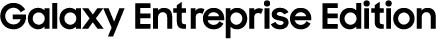 Galaxy Entreprise Edition